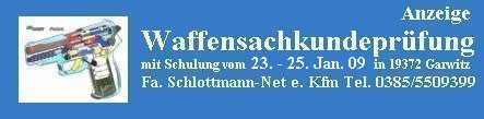 staatlich anerkannte Waffensachkundepr�fung f�r Sportsch�tzen und Wachleute bei Waffen-Schlottmann